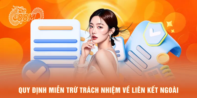 Quy định miễn trừ trách nhiệm về liên kết ngoài